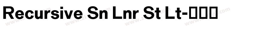 Recursive Sn Lnr St Lt字体转换